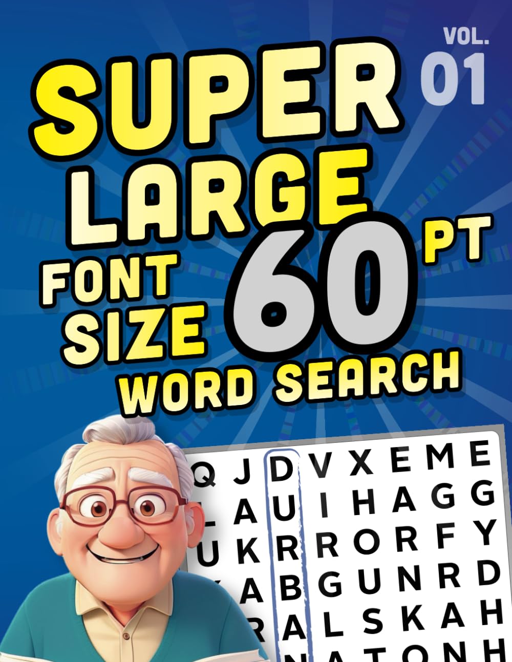 SUPER LARGE FONT SIZE 60 pt WORD SEARCH: Huge Print Puzzle Book with XL Letters for the Visually Impaired and Seniors