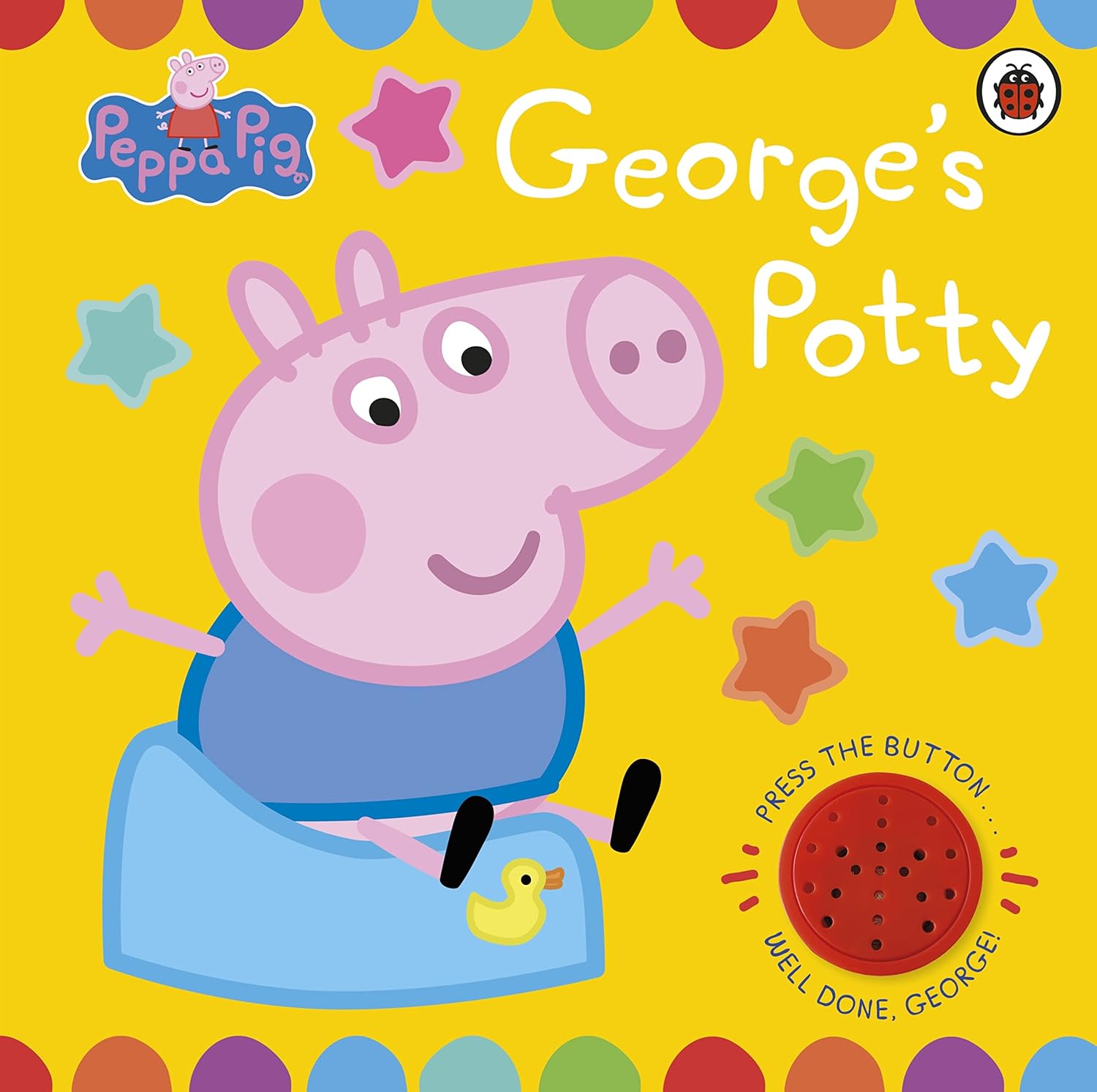 Peppa Pig: George's Potty: A potty training sound book