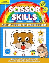 Scissor Skills Activity Book for Preschoolers: Educational Cutting Practice for Ages 3-5 | Develop Fine Motor Skills with Engaging Projects