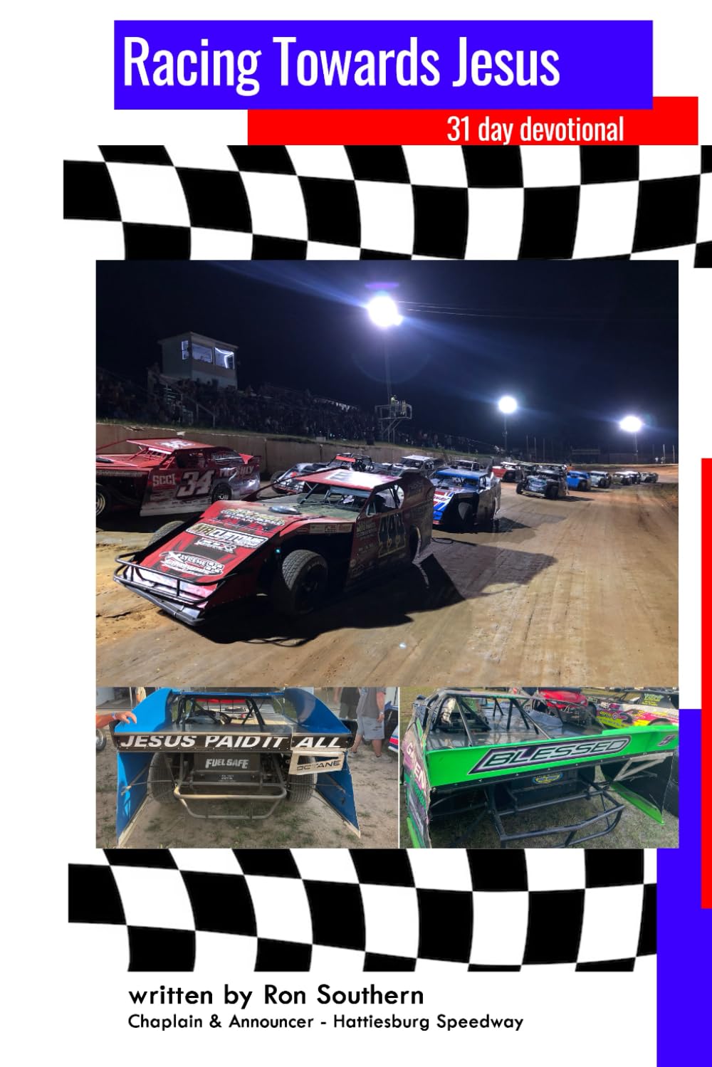 RACING TOWARDS JESUS: 31 DAY RACING DEVOTIONAL