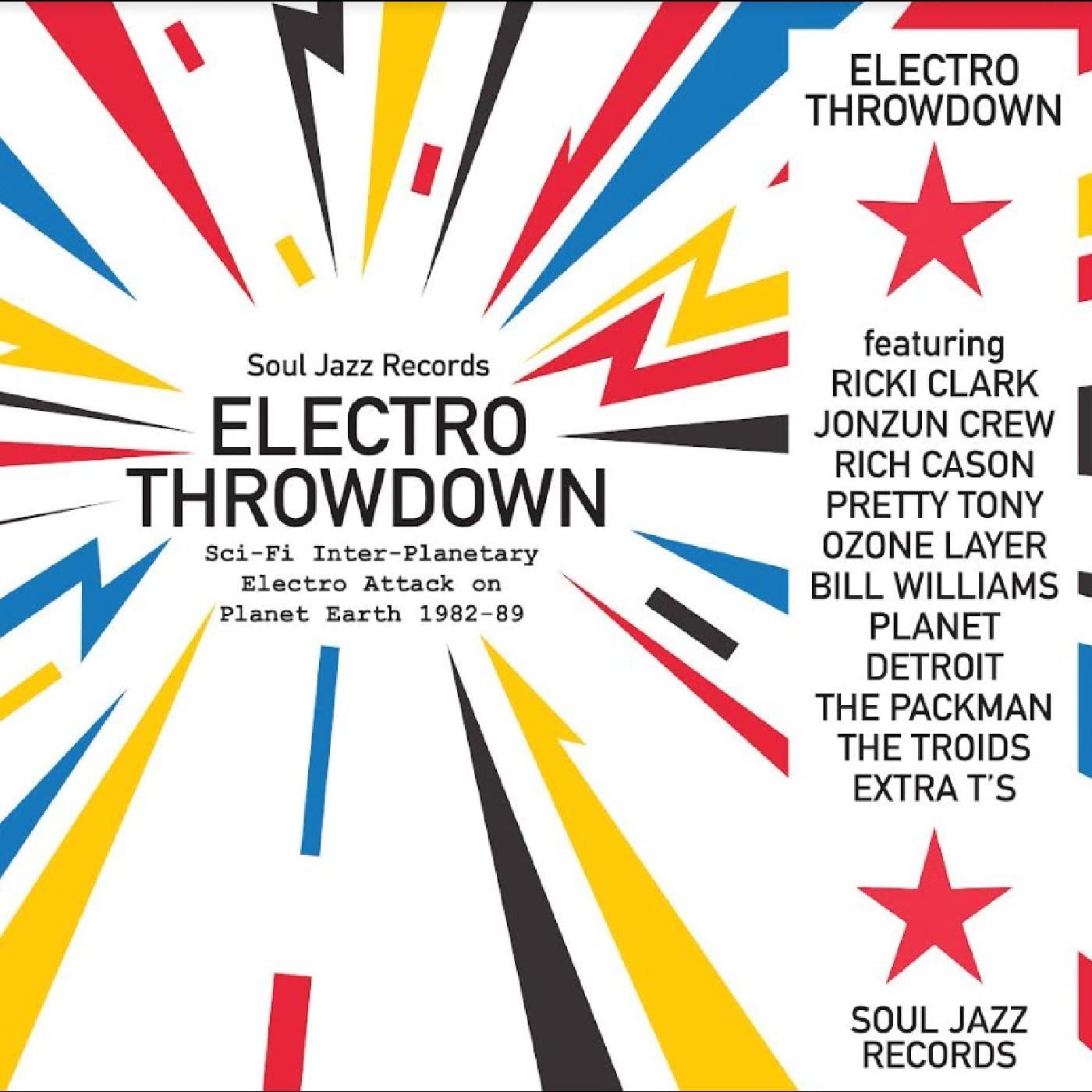 Electro Throwdown - Sci-Fi Inter-Planetary Electro Attack on Planet Earth 1982-89