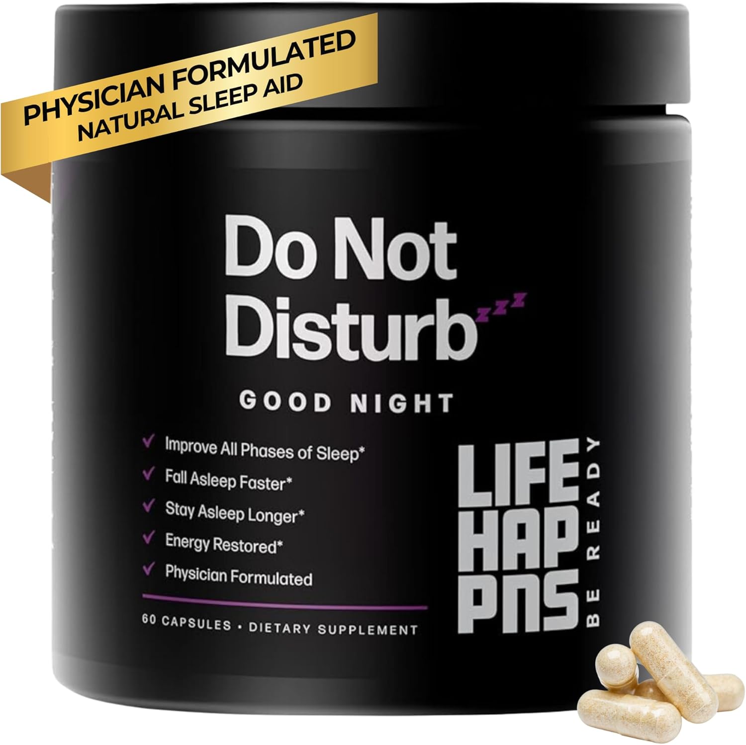 Life Happns Do Not Disturb Sleep Aid for Adults Natural Supplement with L-Theanine, Magnesium, Passion Flower & Evodia Fruit for Restorative Sleep Melatonin-Free, Non Habit-Forming, 60 Capsules