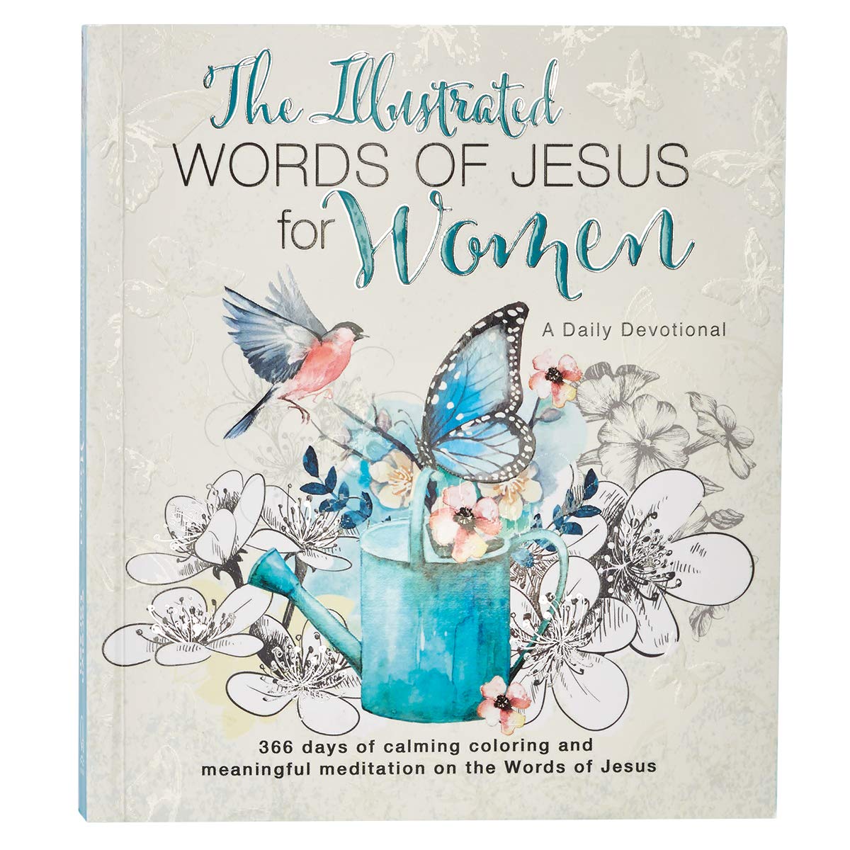 The Illustrated Words of Jesus for Women | 366 Days of Calming Coloring and Meaningful Meditation on the Words of Jesus, Daily Devotional