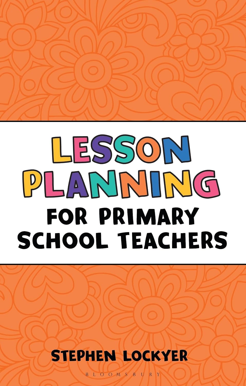 Lesson Planning for Primary School Teachers (Outstanding Teaching)