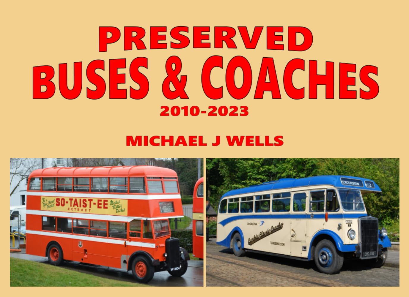 Preserved Buses & Coaches 2010-2023