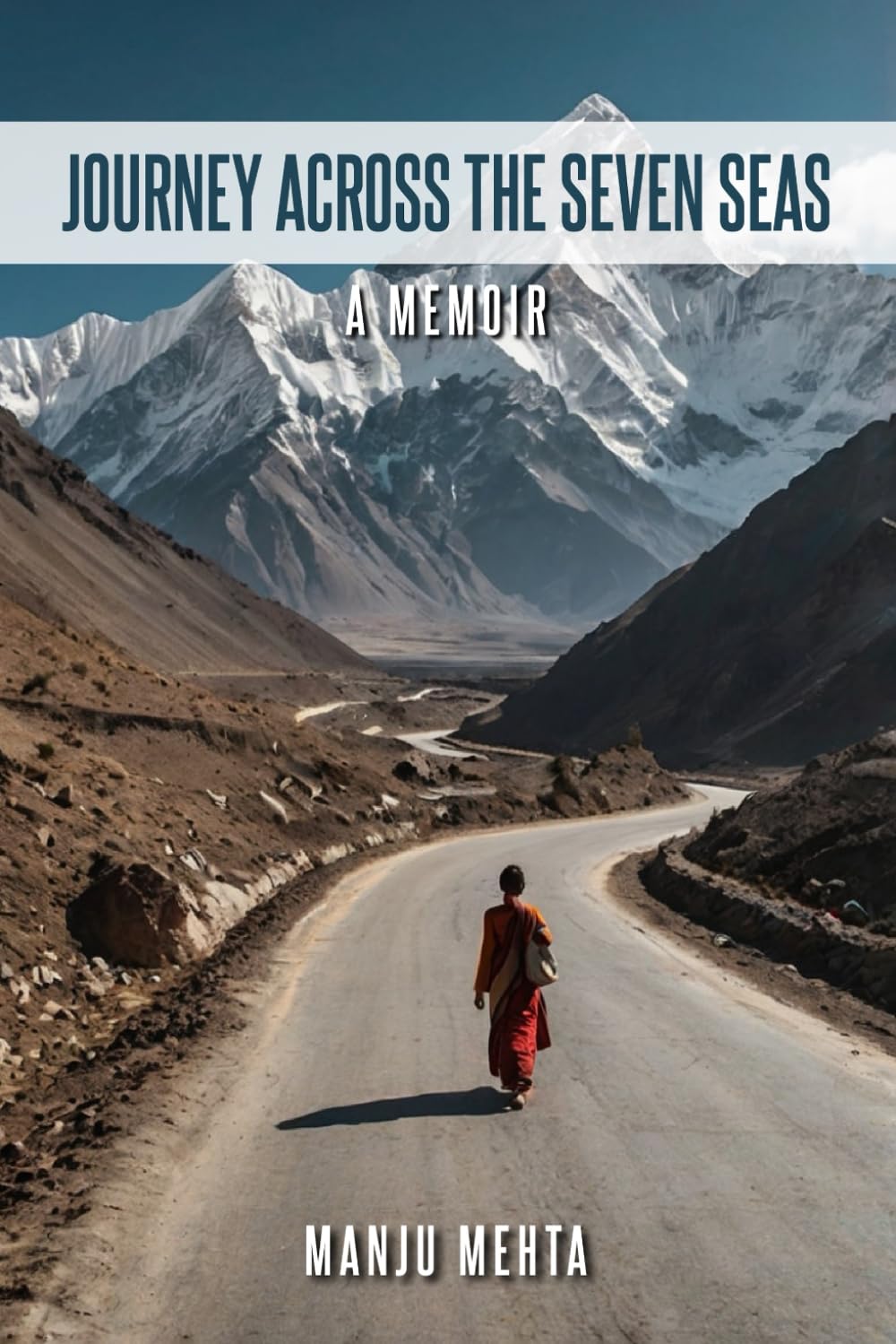 Journey Across the Seven Seas: A Memoir