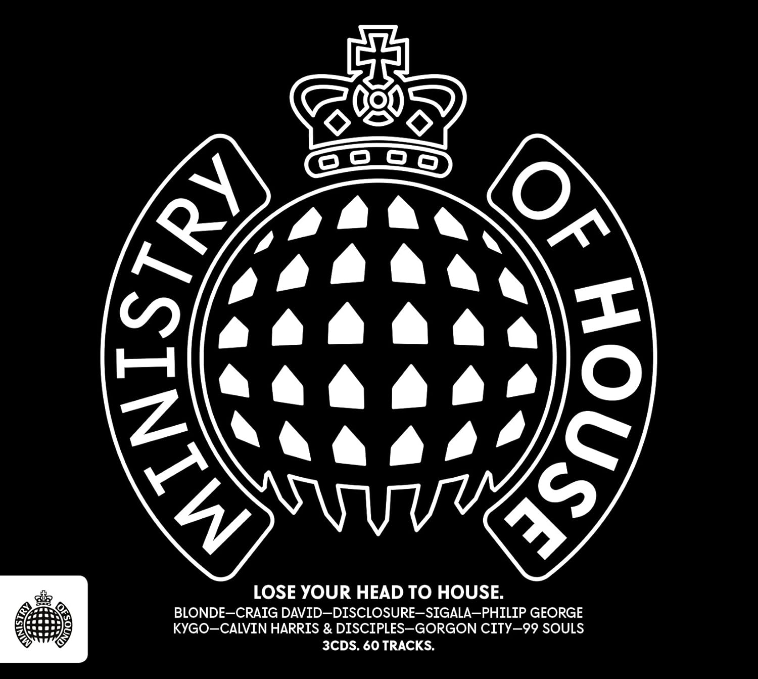Ministry Of House - Ministry Of Sound