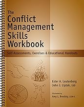 The Conflict Management Skills Workbook: Self-Assessments, Exercises & Educational Handouts (Mental Health & Life Skills Workbook Series)