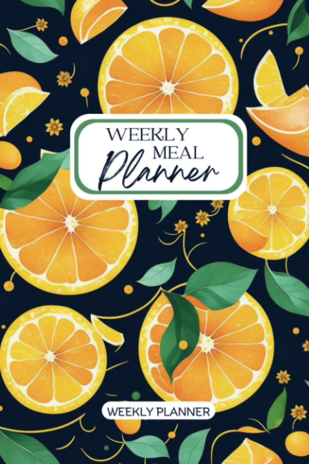 Weekly Meal Planner: The Ultimate 29-Week Meal Planning Notebook with Comprehensive Grocery Shopping Lists, Essential Pantry Staples, and a Treasury ... and Healthy Diet | 120 pages | 6x9 inch |