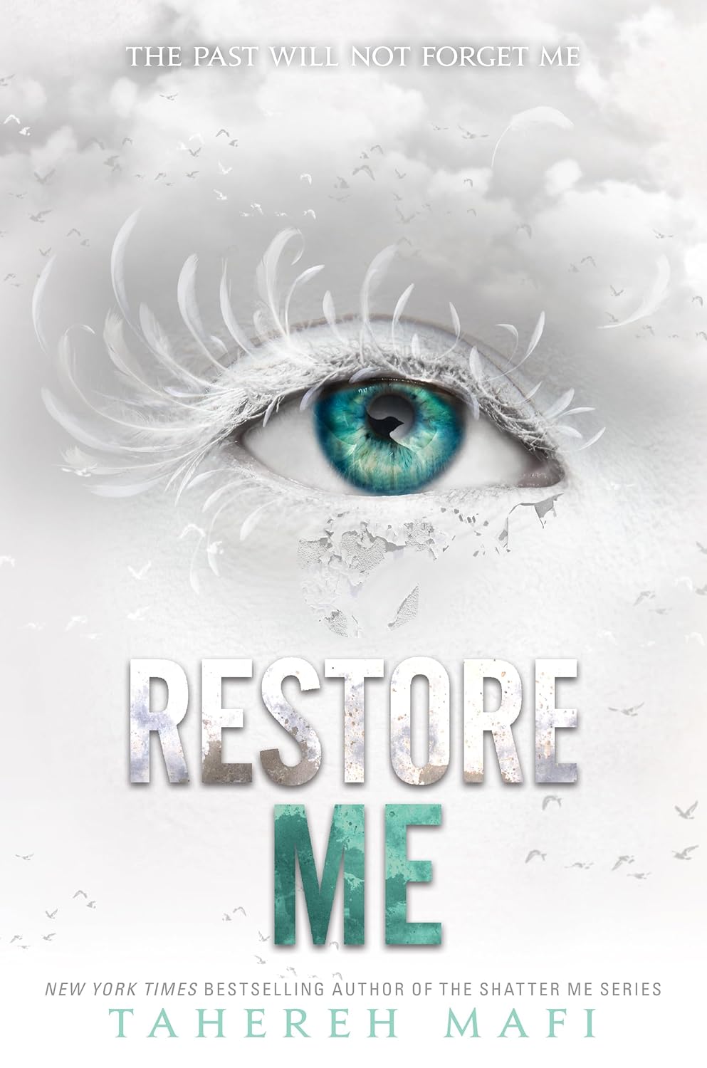 Restore Me (Shatter Me: Series One, 4)