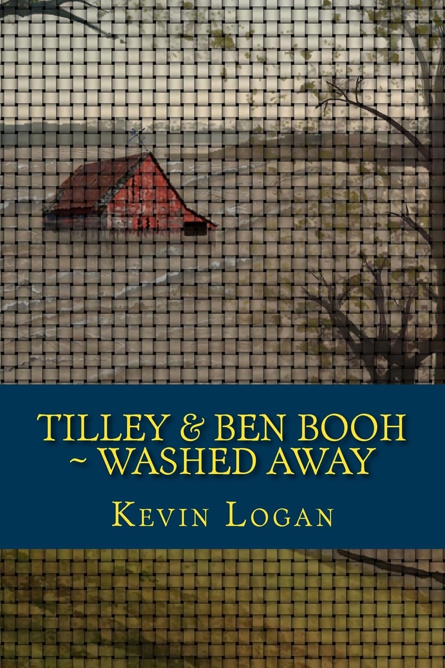 Tilley and Ben Booh ~ Washed Away: Or, Why It's Important to Stick Together: Volume 1