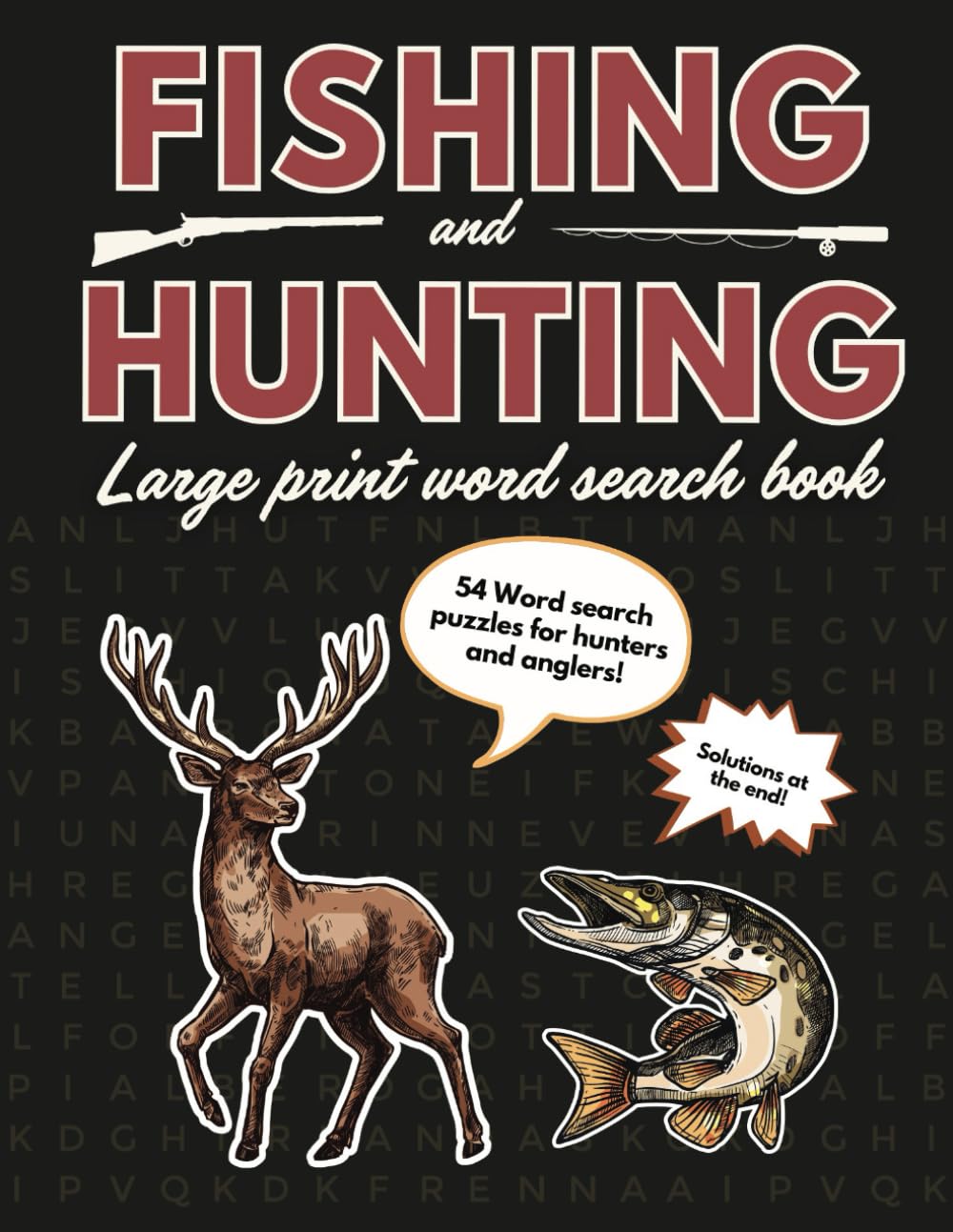 Fishing and Hunting Word Search: Large Print Puzzle Book for Anglers, Hunters, Trappers, and Word Find Enthusiasts of All Ages