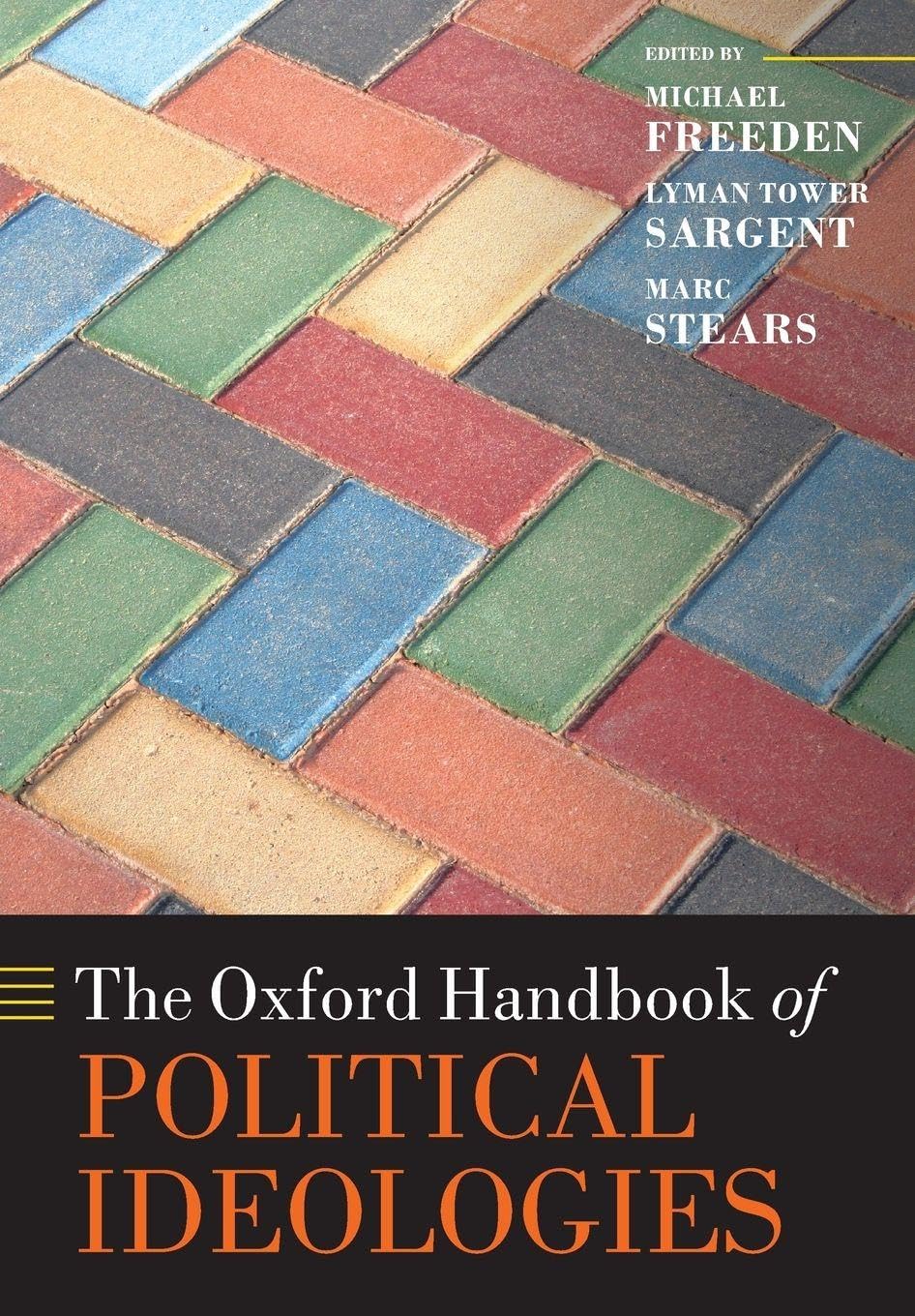 OXFORD HANDBOOK OF POLITICAL IDEOLOGIES OHBK PAPER