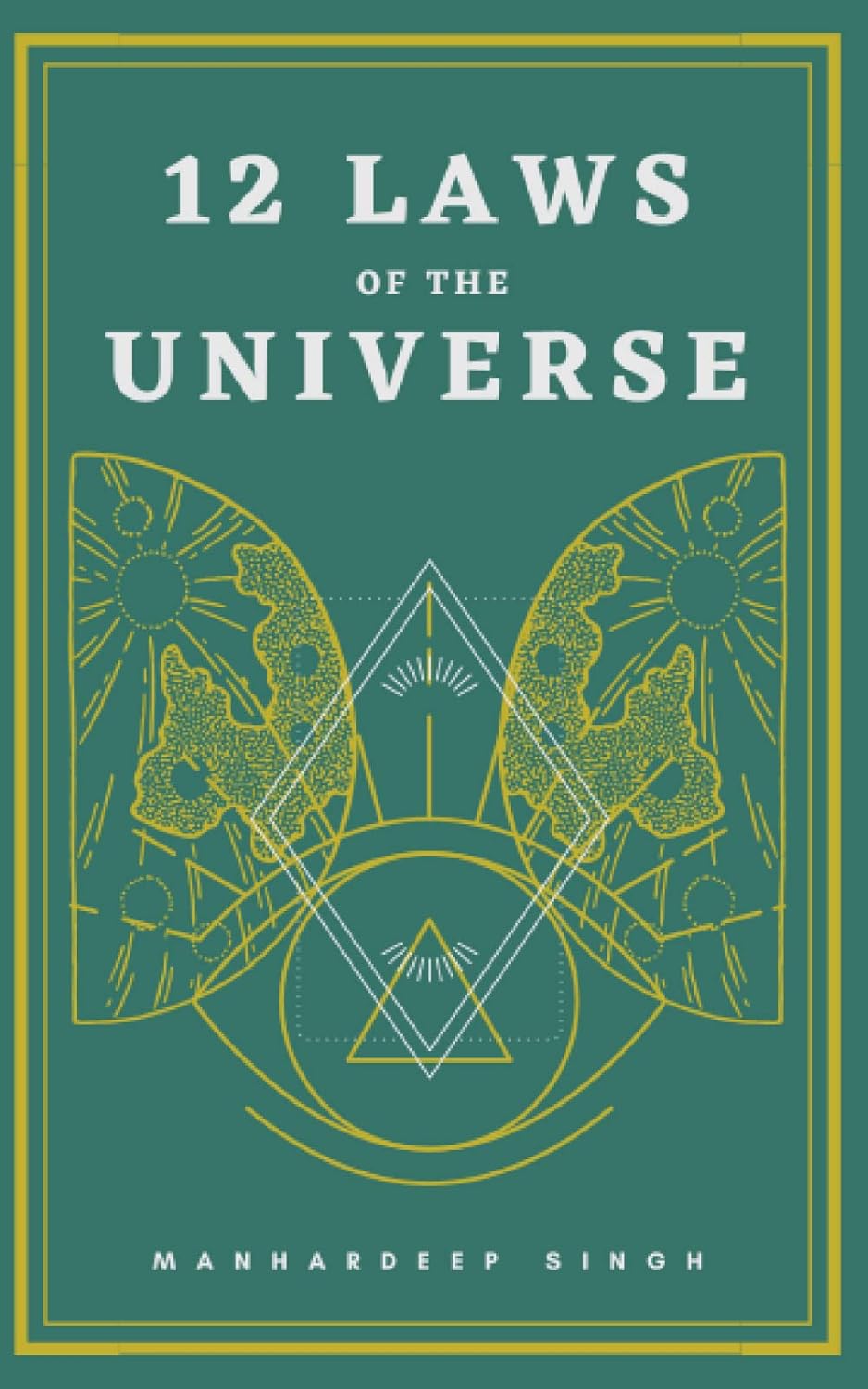 12 Laws of the Universe