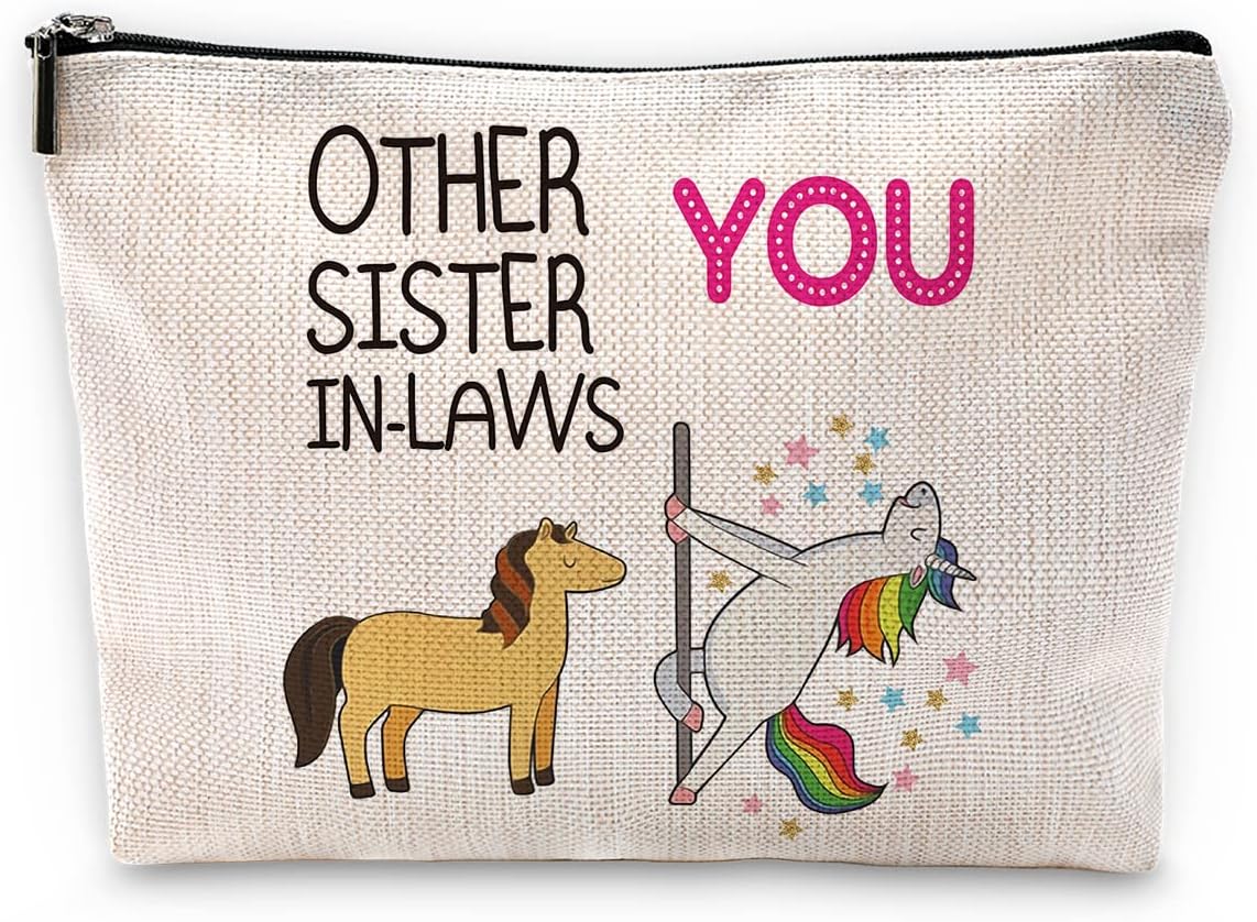 Funny Other Sister-in-Laws and You Makeup Bag,Best Sister-in-Law Gifts Cosmetic Pouch for Girls,Christmas Birthday Wedding Gifts for Sister in Law Stepsister