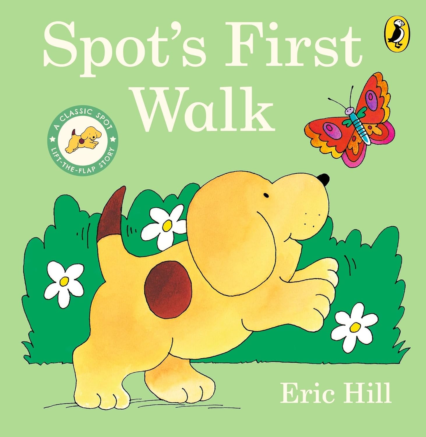Spot's First Walk: A lift-the-flap board book