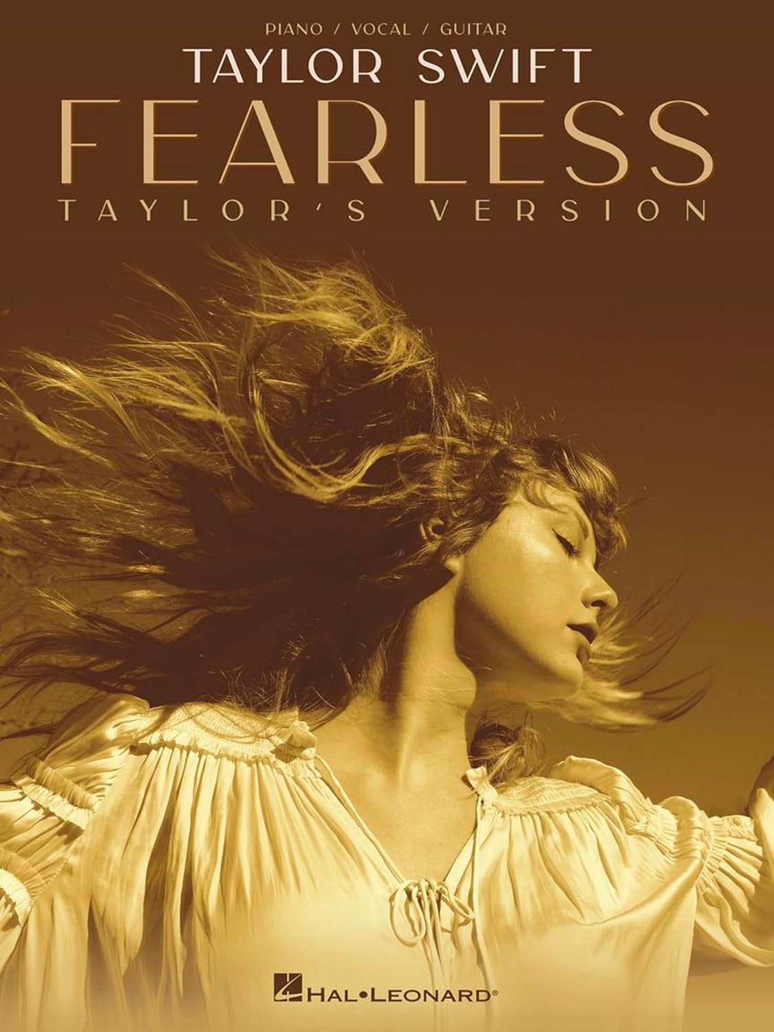 Taylor Swift - Fearless (Taylor’s Version) | Piano/Vocal/Guitar Songbook |25-Song Sheet Music for Fans, Students and Teachers | 2021 Re-Recorded Album Arrangements | Pop and Country Music Book