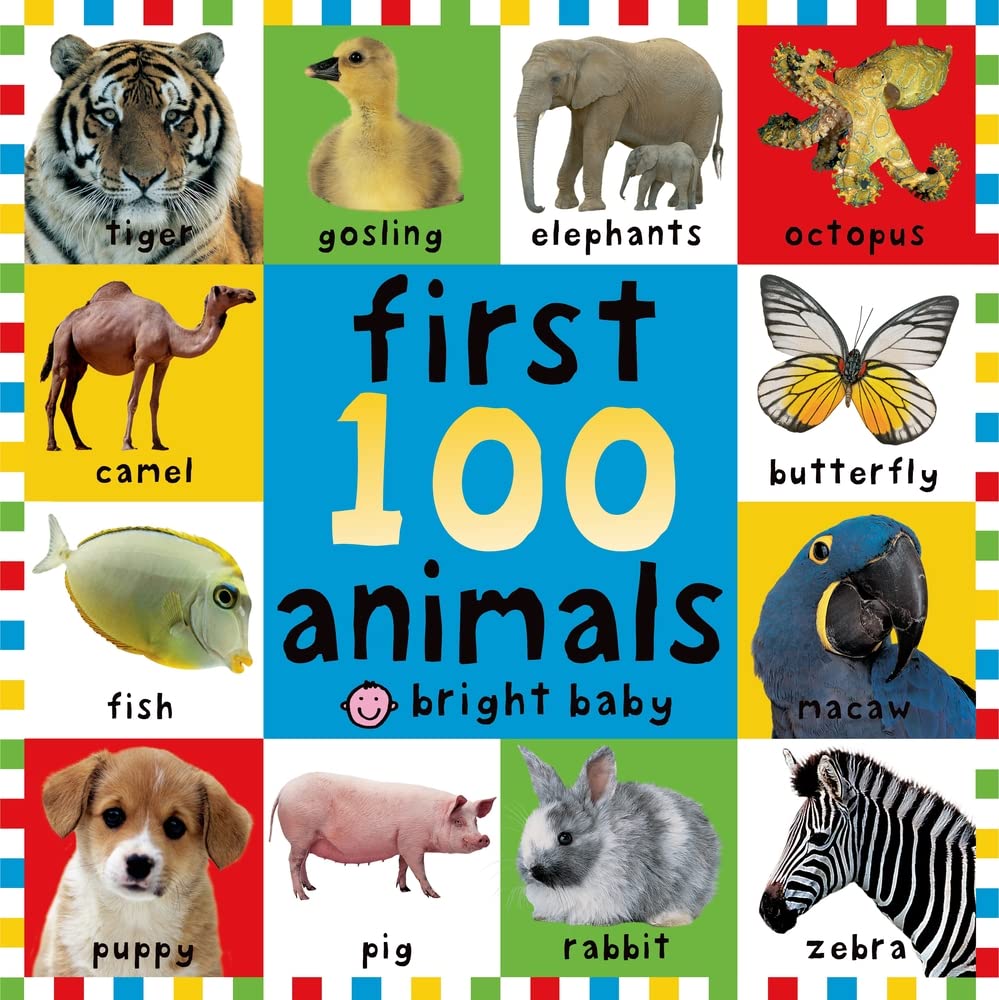First 100 Animals (First Words (Priddy Books)) [ FIRST 100 ANIMALS (FIRST WORDS (PRIDDY BOOKS)) BY Priddy, Roger ( Author ) Feb-21-2006[ FIRST 100 ANIMALS (FIRST WORDS (PRIDDY BOOKS)) [ FIRST 100 ANIMALS (FIRST WORDS (PRIDDY BOOKS)) BY PRIDDY, ROGER ( AUTHOR ) FEB-21-2006 ] By Priddy, Roger ( Author )Feb-21-2006 Hardcover