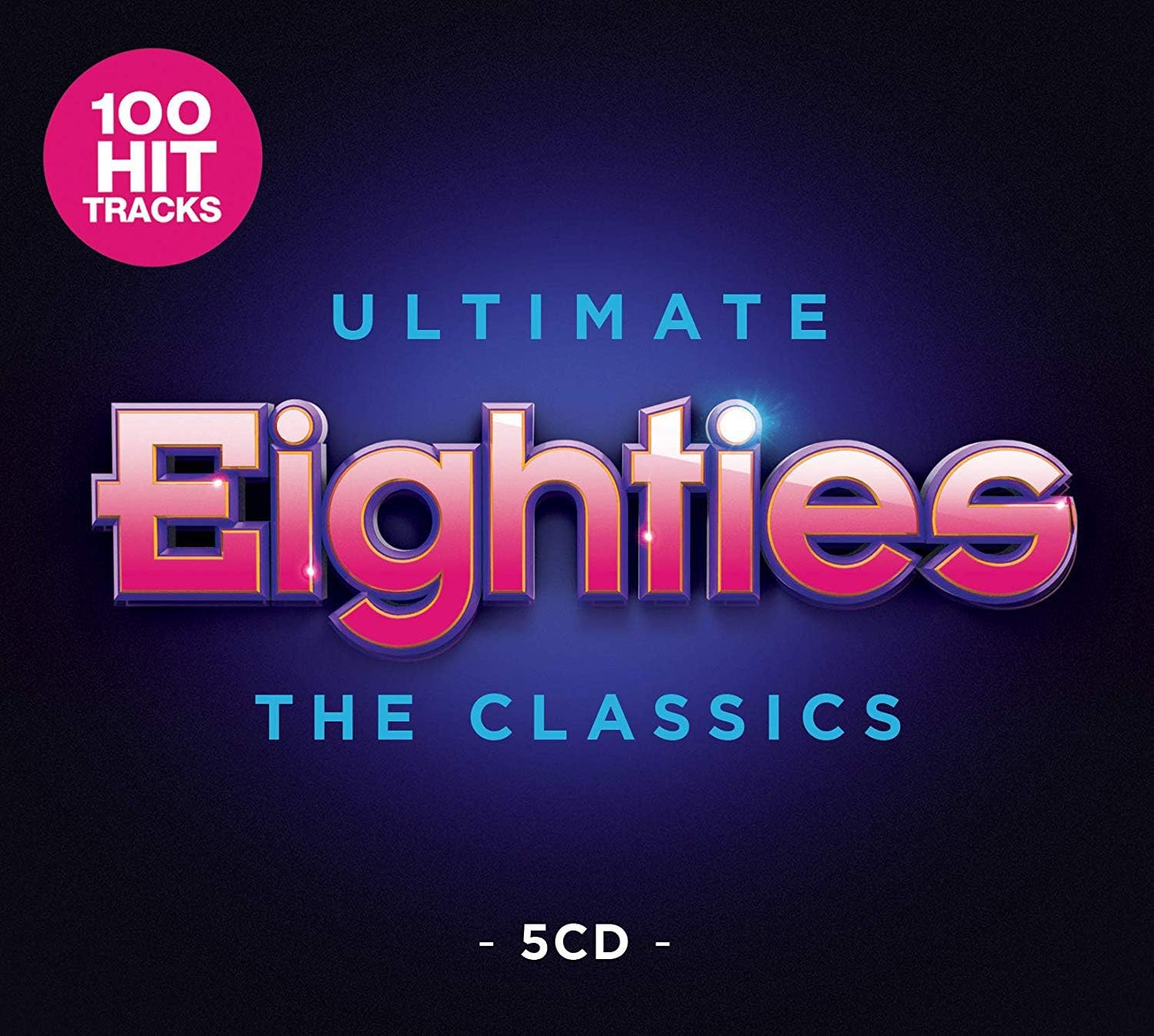Ultimate 80s - The Classics