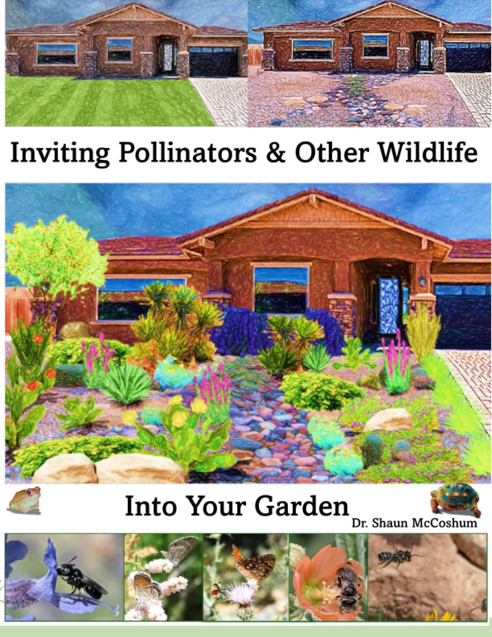 Inviting Pollinators and Other Wildlife Into Your Garden