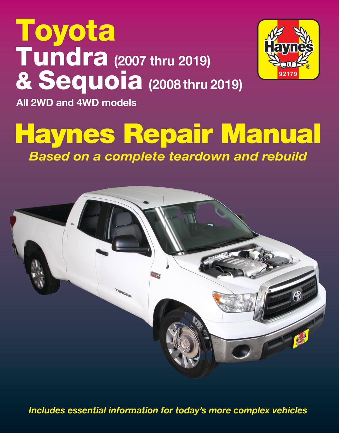 Toyota Tundra 2007 thru 2019 and Sequoia 2008 thru 2019 Haynes Repair Manual: All 2WD and 4WD models