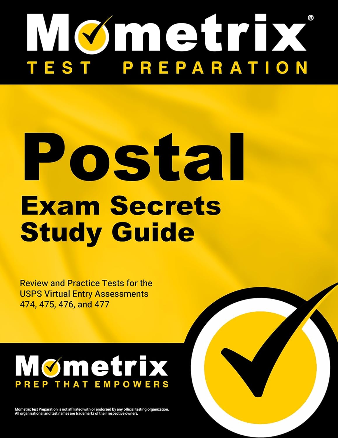 Postal Exam Secrets Study Guide: Review and Practice Tests for the USPS Virtual Entry Assessment 474, 475, 476, and 477 (Mometrix Test Preparation)