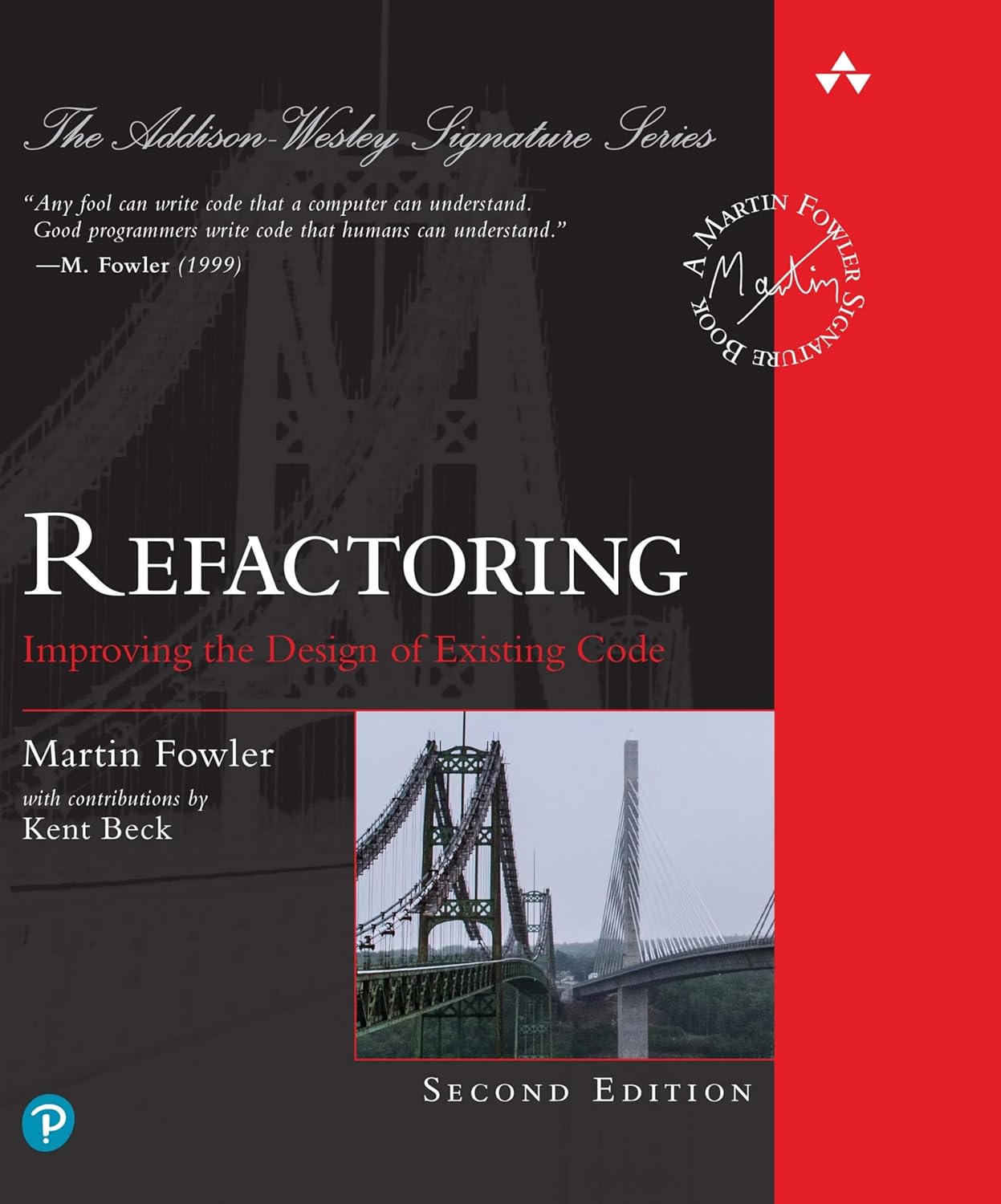 Refactoring: Improving the Design of Existing Code (2nd Edition) (Addison-Wesley Signature Series (Fowler))