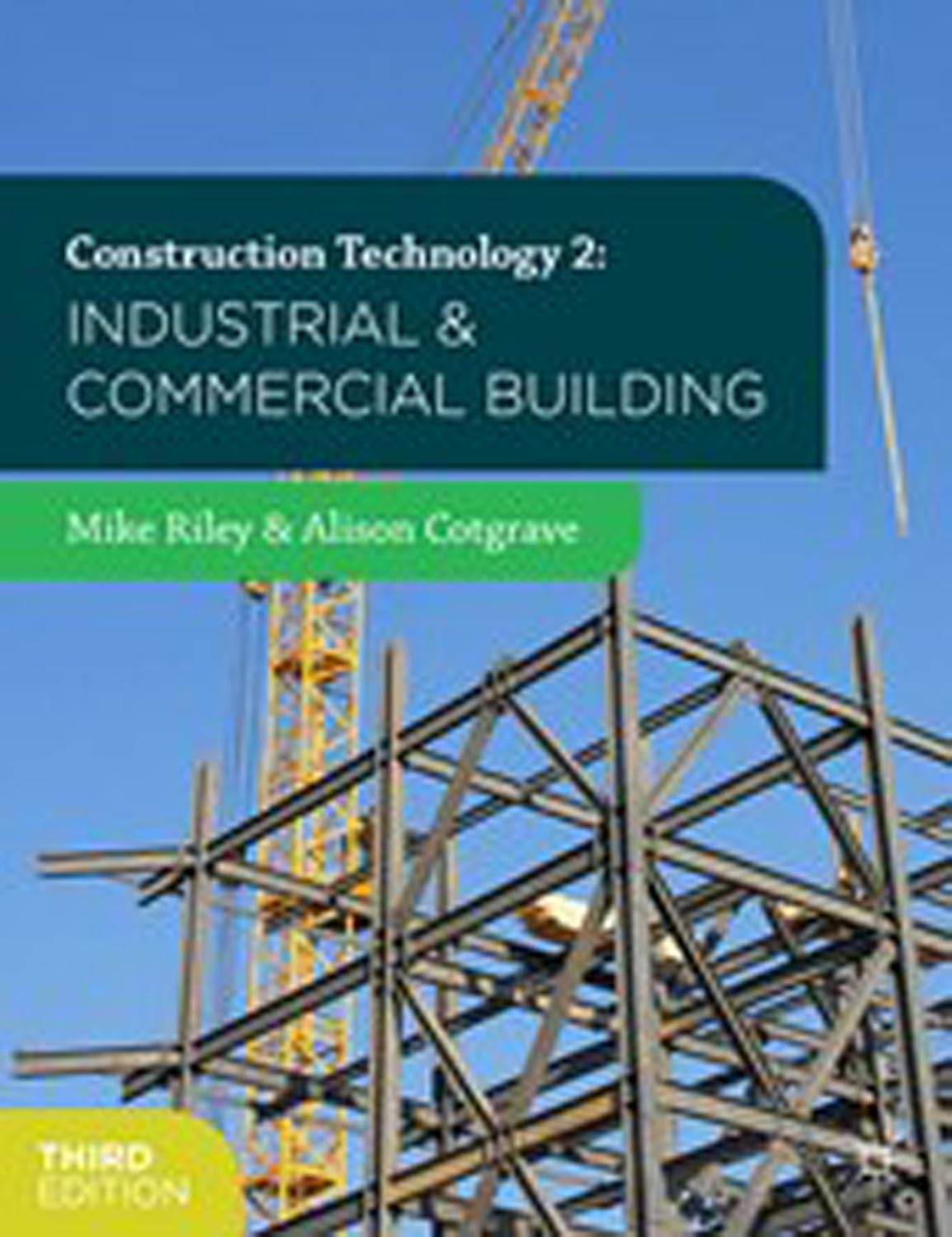 Construction Technology 2: Industrial and Commercial Building