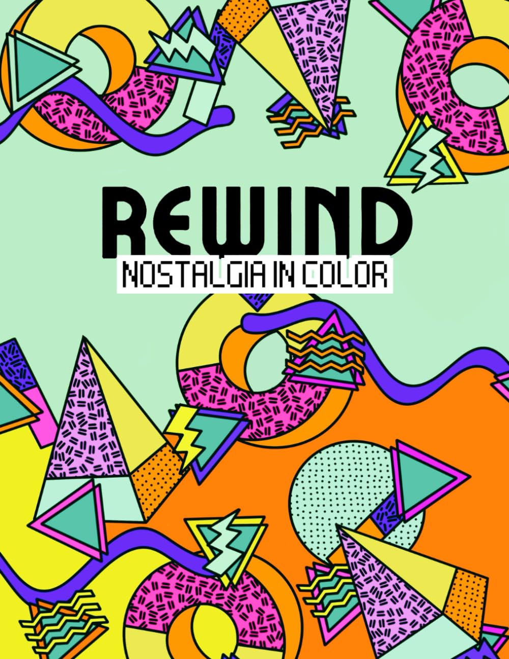 REWIND: Nostalgia In Color