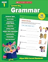 Scholastic Success with Grammar Grade 1 Workbook