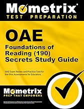 OAE Foundations of Reading (190) Secrets Study Guide: OAE Exam Review and Practice Test for the Ohio Assessments for Educators (Mometrix Test Preparation)