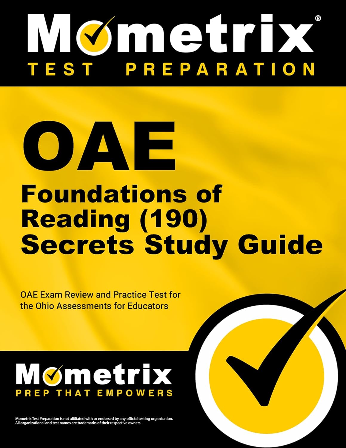 OAE Foundations of Reading (190) Secrets Study Guide: OAE Exam Review and Practice Test for the Ohio Assessments for Educators (Mometrix Test Preparation)
