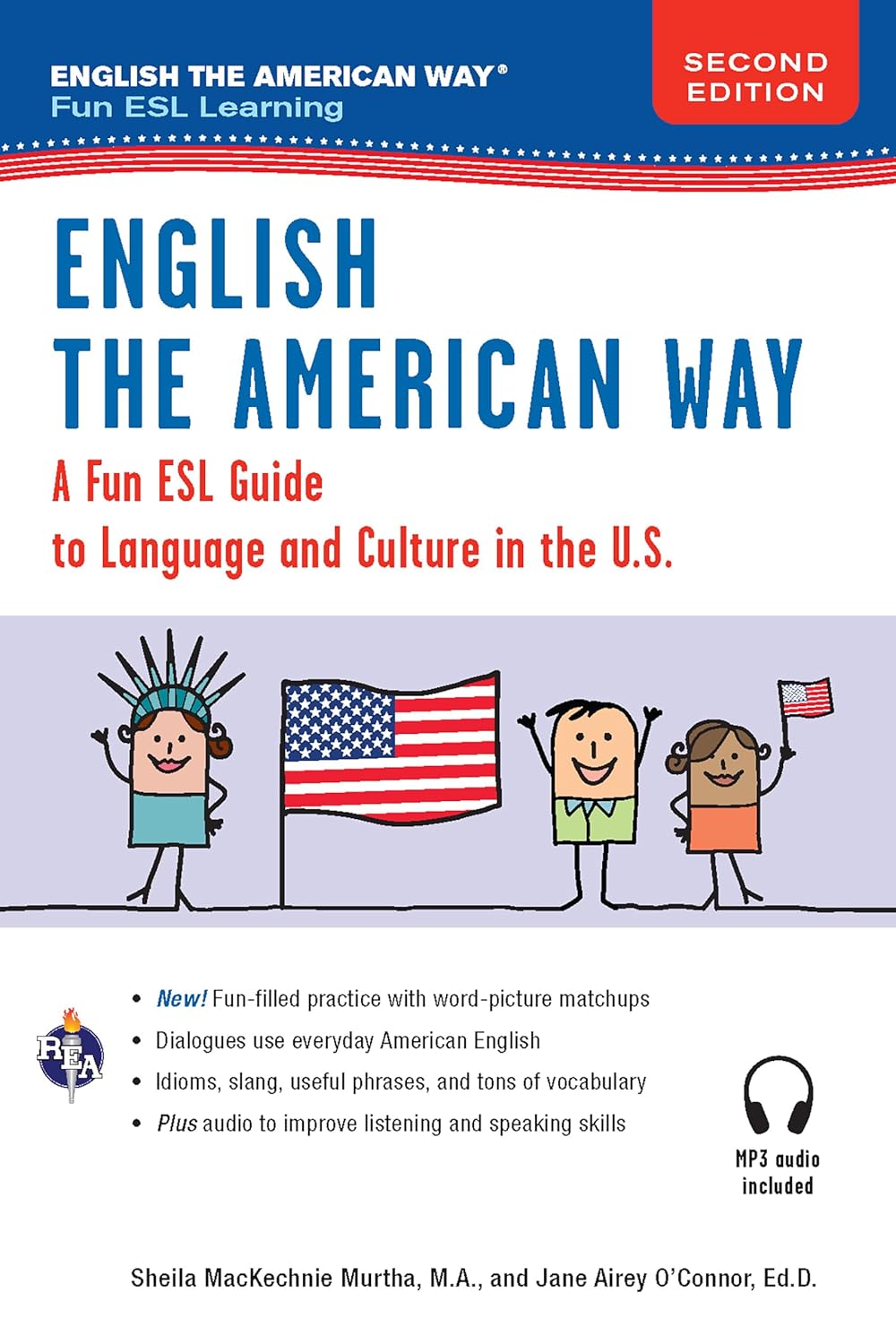English the American Way: A Fun Guide to English Language 2nd Edition (English as a Second Language Series)