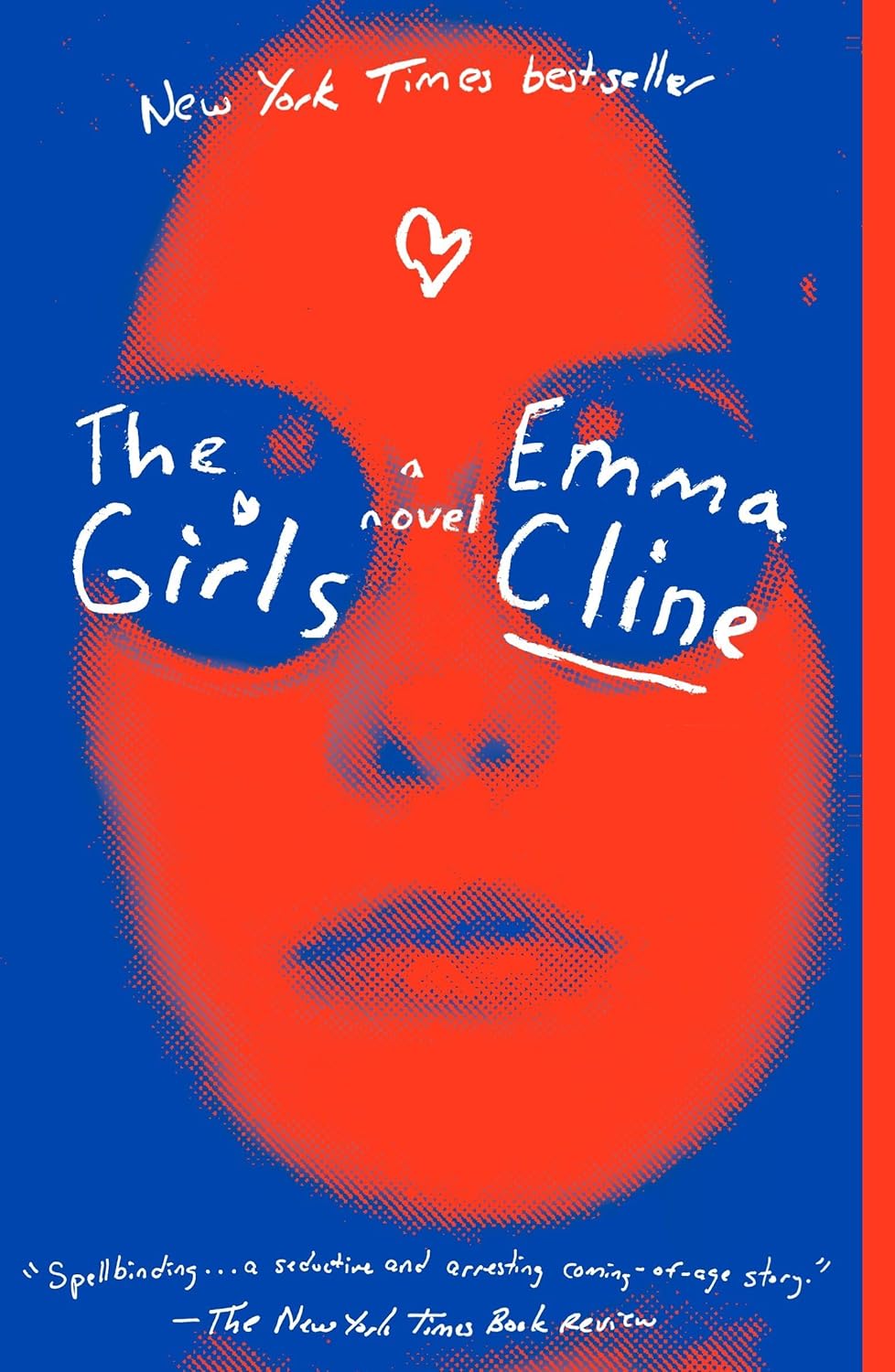 The Girls: A Novel