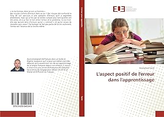 L'aspect positif de l'erreur dans l'apprentissage (French Edition)