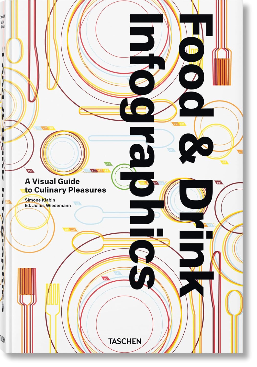 Food & Drink Infographics. A Visual Guide to Culinary Pleasures (multilingual Edition)