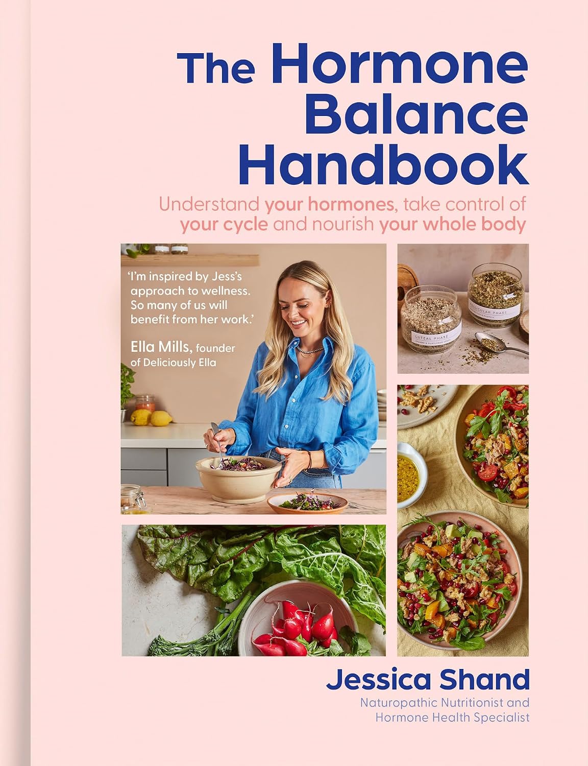 The Hormone Balance Handbook: An essential new cookbook to optimise your hormone health for 2025 with 75 easy recipes for a holistic diet
