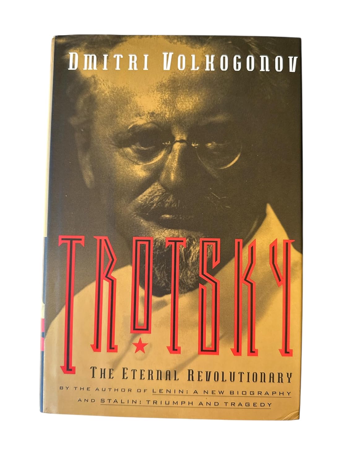 Trotsky: The Eternal Revolutionary
