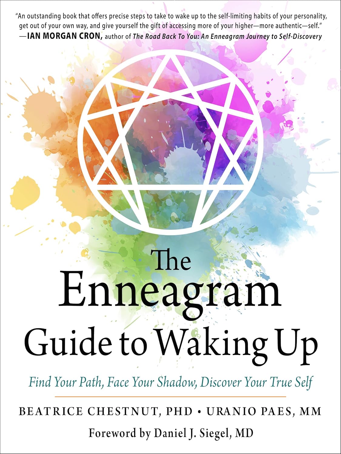 The Enneagram Guide to Waking Up: Find Your Path, Face Your Shadow, Discover Your True Self