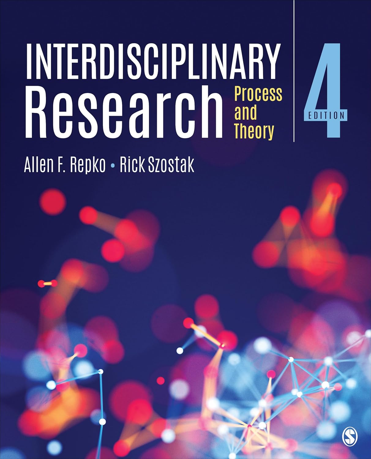 Interdisciplinary Research: Process and Theory