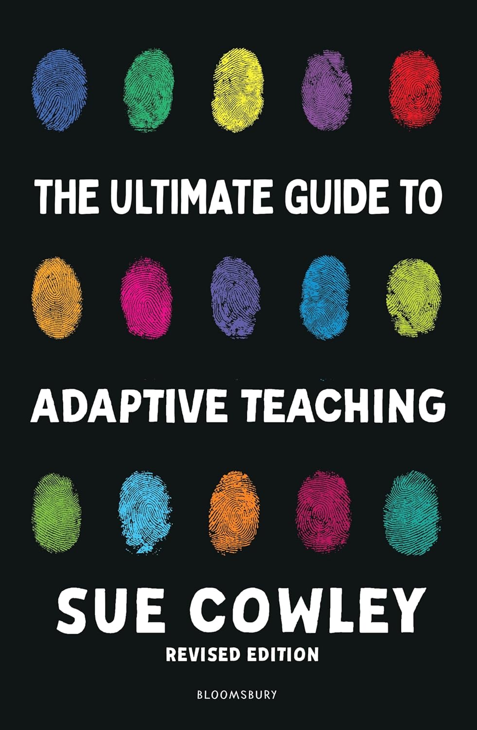 The Ultimate Guide to Adaptive Teaching: Confidently meeting the needs of every learner