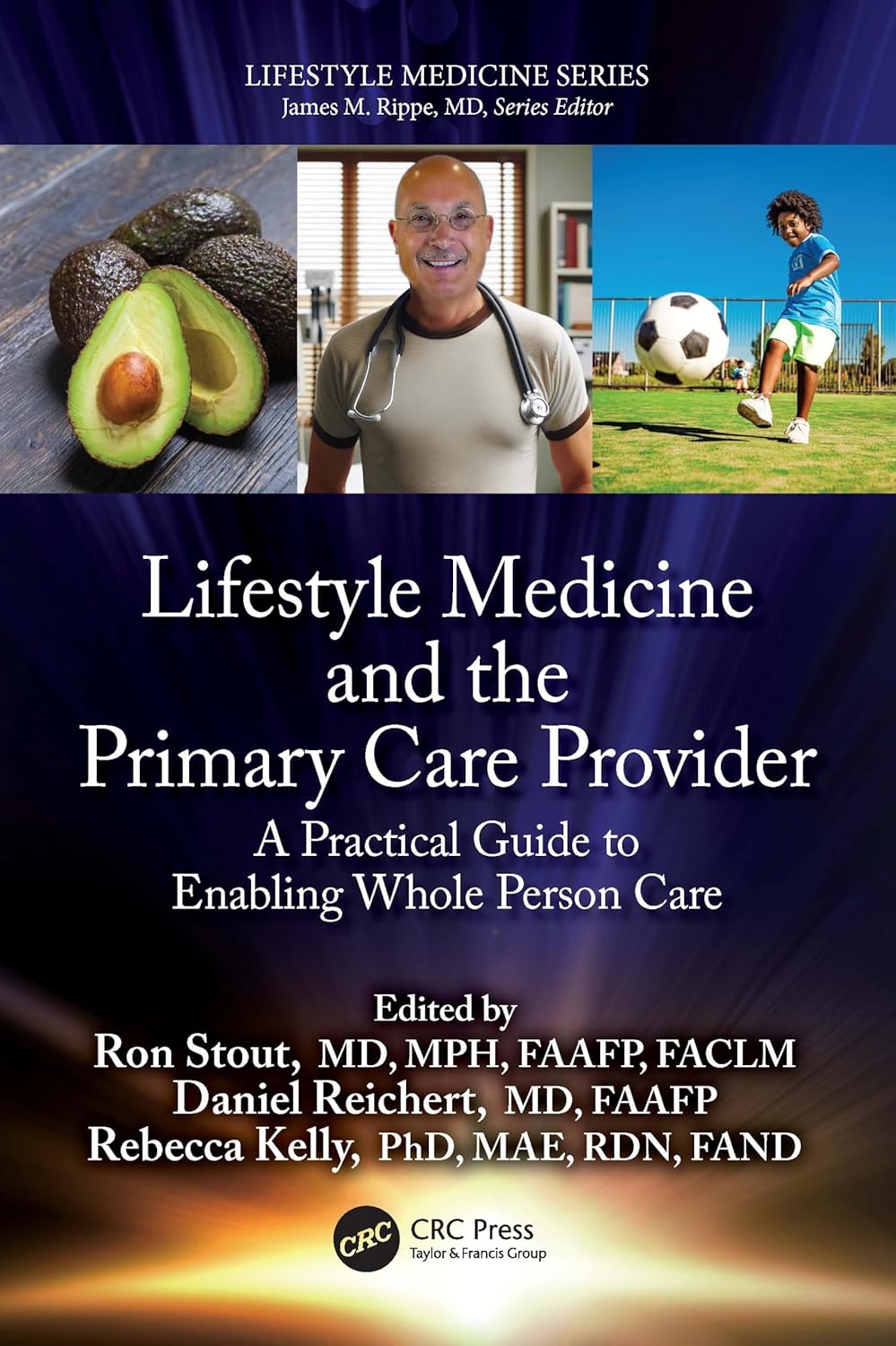 Lifestyle Medicine and the Primary Care Provider