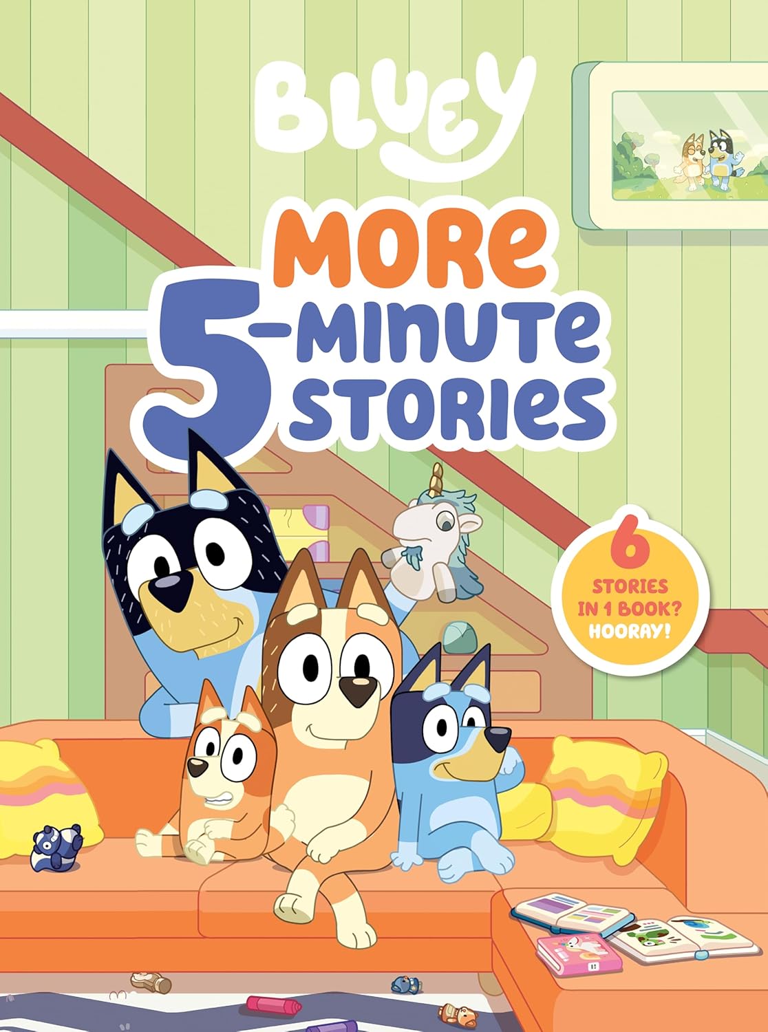 Bluey: More 5-Minute Stories: 6 Stories in 1 Book? Hooray!