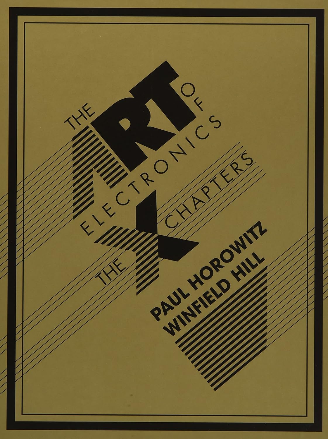 The Art of Electronics: The x Chapters