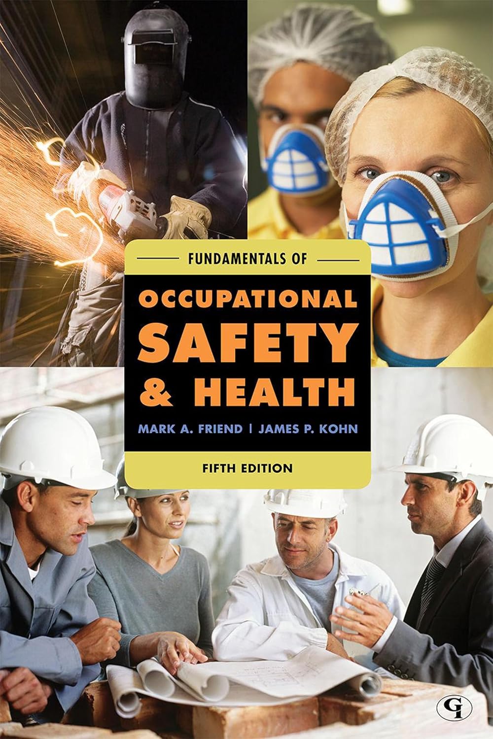 Fundamentals of Occupational Safety and Health