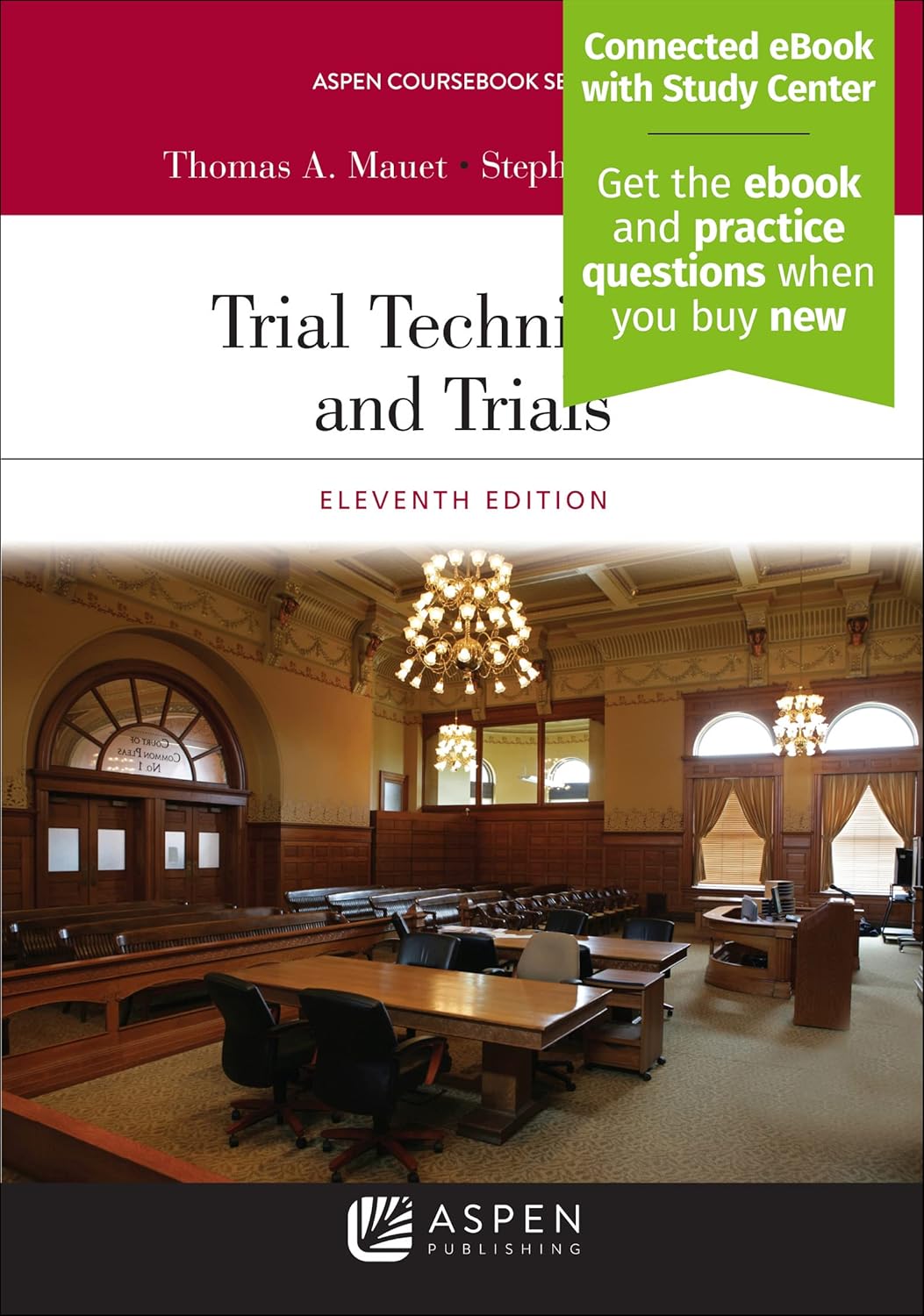 Trial Techniques and Trials (Aspen Coursebook Series)[Connected eBook with Study Center]