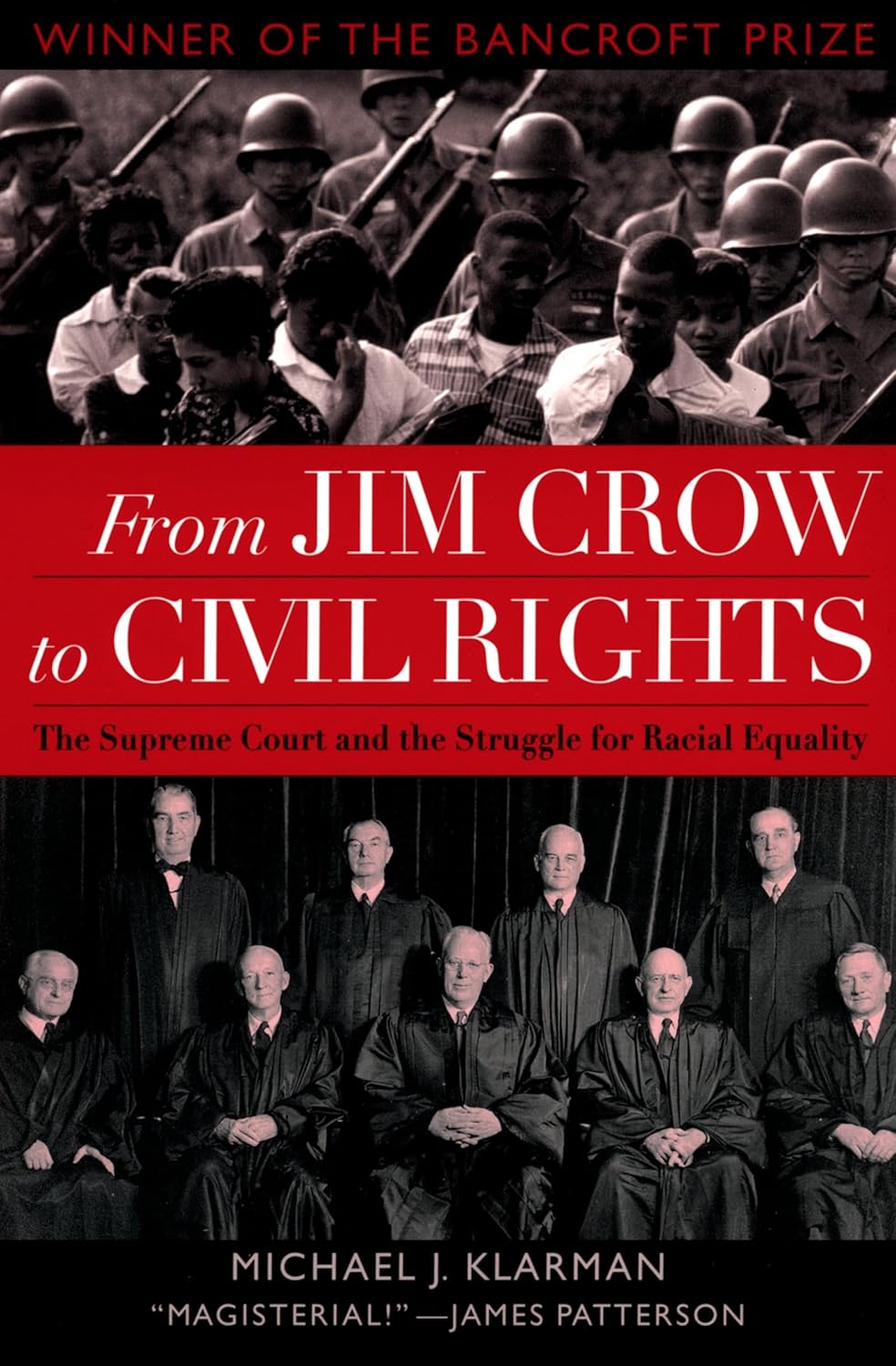 From Jim Crow to Civil Rights: The Supreme Court and the Struggle for Racial Equality