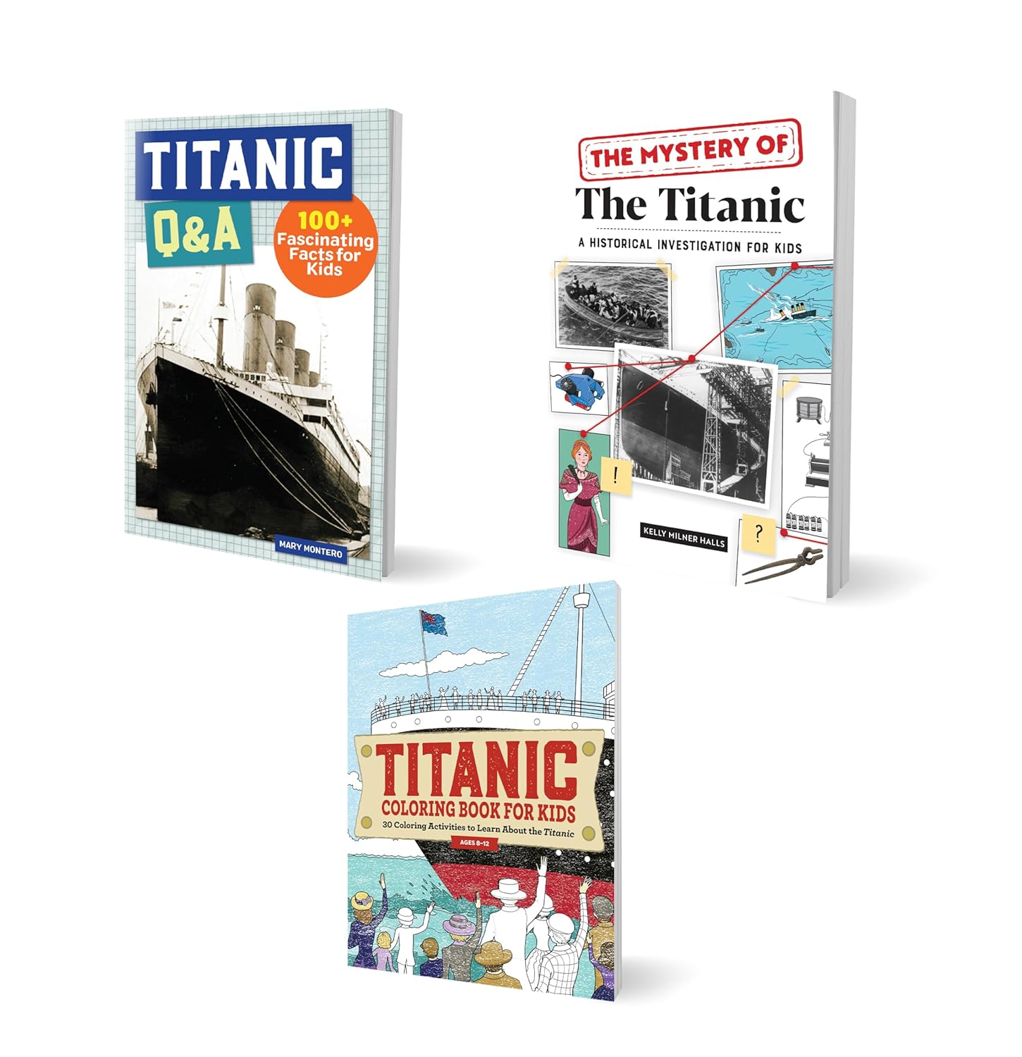 Titanic Books for Kids 3-Book Bundle: History, Facts, Activities and Coloring to Learn About the Titanic