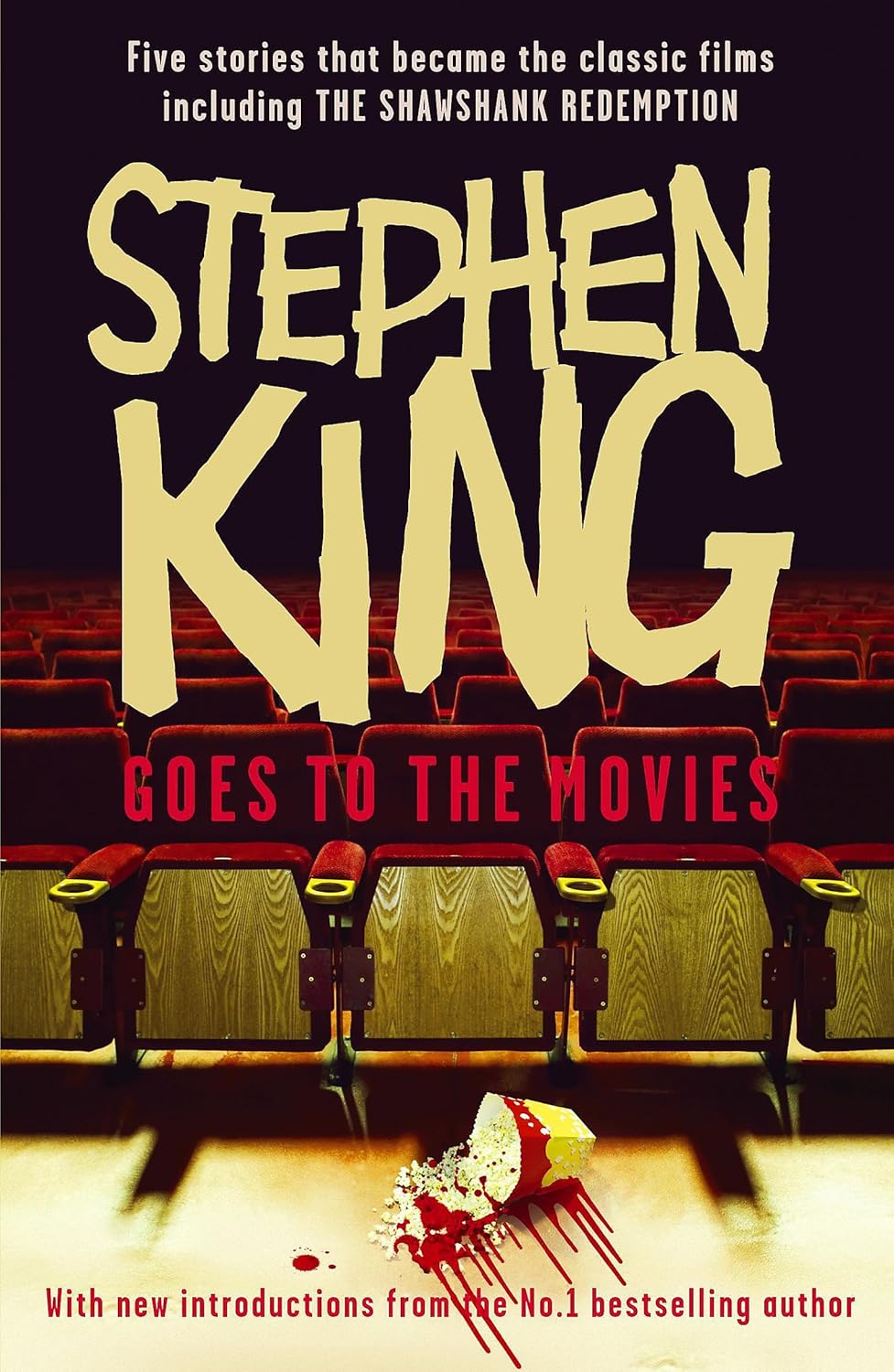 Stephen King Goes to the Movies: Featuring Rita Hayworth and Shawshank Redemption: Featuring "Rita Hayworth and Shawshank Redemption", "Hearts in ... the "Mangler" and "Children of the Corn"