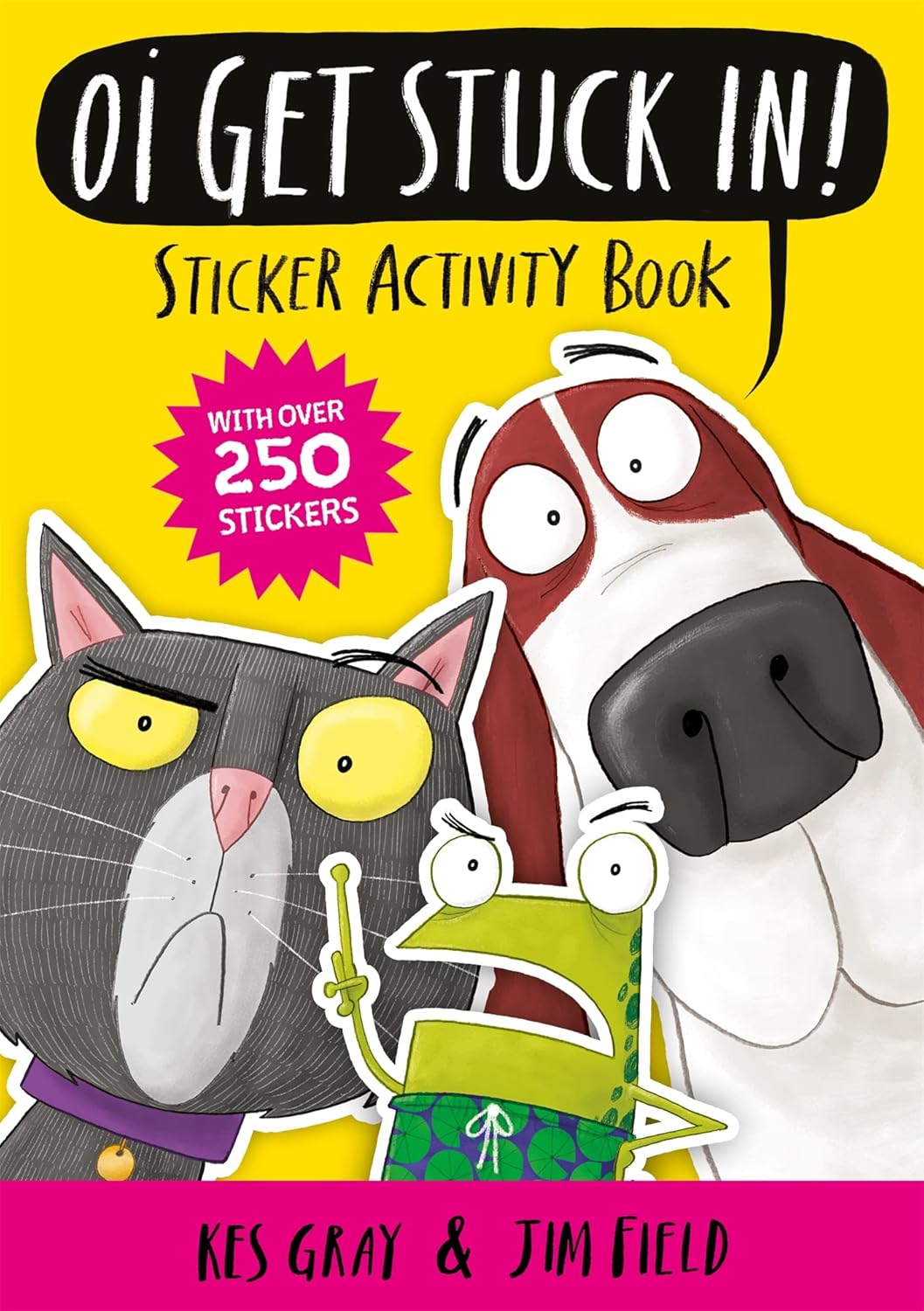 Oi Get Stuck In! Sticker Activity Book (Oi Frog and Friends)